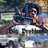 Download track Big Problem (Intro)