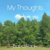 Download track My Thoughts