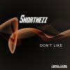 Download track Don't Like (Extended Mix)