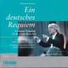 Download track A German Requiem, Op. 45: No. 1, Selig Sind, Die Da Leid Tragen