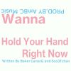 Download track Wanna Hold Your Hand Right Now