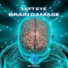 Download track Brain Damage (Uncut Mix)