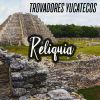 Download track Reliquia