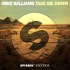 Download track Take Me Down (Extended Mix)