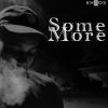 Download track Some More