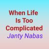 Download track When Life Is Too Complicated