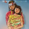 Download track I Don't Wanna Know