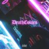 Download track Deathcolors