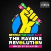 Download track Ktra The Ravers Revolution Continuous Mix By Kutski'