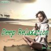 Download track 963 Hz Deep Relaxation Step 4