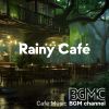 Download track Rainy Café