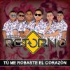 Download track Tú Me Robaste El Corazón