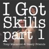 Download track I Got Skills Part 1