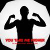 Download track You Take Me Higher (Radio Edit)