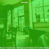 Download track Sparkling Ambience For Coffee Clubs