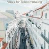 Download track Awesome Backdrop For Telecommuting