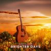 Download track Brighter Days (Extended Mix)