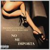 Download track No Me Importa