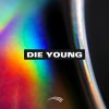 Download track Die Young