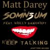 Download track Keep Talking (Radio Mix)