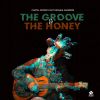 Download track The Groove & The Honey