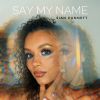 Download track SAY MY NAME (CLUB REMIX)