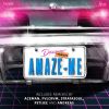 Download track Amaze Me (Stratasoul Remix)