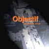 Download track Objectif, Pt. 5