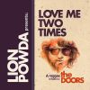 Download track Love Me Two Times (Dub)