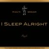 Download track I Sleep Alright