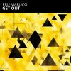 Download track Get Out (Extended Mix)