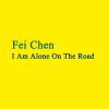 Download track I Am Alone On The Road