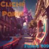 Download track Cliché (American Version)