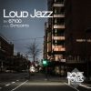 Download track Loud Jazz (Syncop 73 Remix)