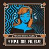 Download track Take Me Alive