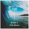 Download track Break It (The Wave) (Radio Mix)