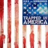 Download track Trapped In America