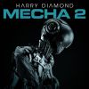 Download track MECHA 2 (Extended Mix)