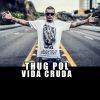 Download track Vida Cruda