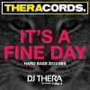 Download track It's A Fine Day (Hard Bass 2013 Mix)