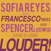 Download track LOUDER! [Love Is Loud] (Francesco Yates & Spencer Ludwig)