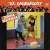 Download track El Barbarazo