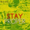 Download track Stay Proper