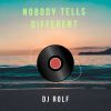 Download track Nobody Tells Different (Radio Edit)