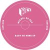 Download track Michel De Hey - Baby Be Mine (Original Mix)