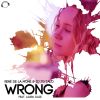 Download track Wrong (Blaikz & MoneRemix)