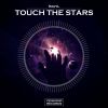 Download track Touch The Stars (Original Mix)