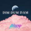 Download track Dim Dum Dam