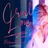 Download track Cruel Love