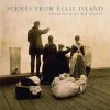 Download track Scenes From Ellis Island